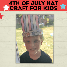 Load image into Gallery viewer, 4th of July Craft for Kids | Patriotic Hat for Kids | Kids Craft | Toddler Craft | Independence Day Craft | Hat Craft | PDF download