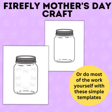 Load image into Gallery viewer, Firefly Craft | Mother's Day Craft