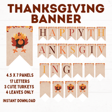 Load image into Gallery viewer, Happy Thanksgiving Banner Printable | Thanksgiving Banner File | Fall Banner | Fall Decor | Thanksgiving Garland | PDF Printable Banner
