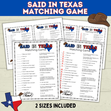 Load image into Gallery viewer, Texas | Texas Game | Texas Party | Said in Texas Matching Game | Texans | Family Game | Kids Game | Printable Game | Instant Download
