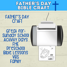 Load image into Gallery viewer, Father&#39;s Day Bible Craft for Kids | Bible Craft | Father&#39;s Day Craft | Footprint Craft for Dad | Father&#39;s Day Gift | Father&#39;s Day Card
