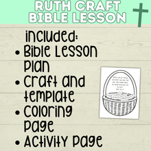 Load image into Gallery viewer, Ruth Craft | Ruth Activity | Bible Craft | Bible Activity Page | Bible Lesson Plan | Ruth Lesson Plan | Ruth Printable | Digital Download
