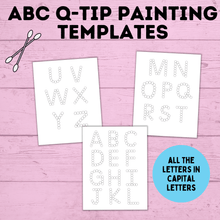 Load image into Gallery viewer, ABC Q-Tip Painting Printable | ABC Printable | Preschool Craft | Preschool Activity | Toddler Craft | Toddler Activity | Learn ABCs
