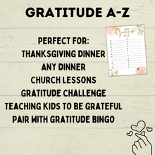 Load image into Gallery viewer, Gratitude A-Z | Gratitude Alphabet Game | Gratitude Game | Thankful Game | Grateful Game | Kids Game | Family Game | Thanksgiving Game
