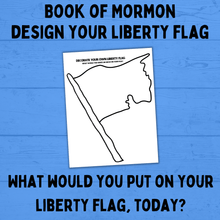 Load image into Gallery viewer, Book of Mormon Activity | Liberty Flag Printable | Book of Mormon Printable | Captain Moroni | Kids Printables | Primary | PDF download
