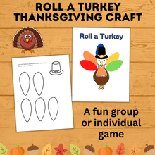 Load image into Gallery viewer, Roll a Turkey | Turkey Thanksgiving Game | Turkey Game | Game Printable | Fall Printable | Kids Game | Turkey Printable | Holiday Game
