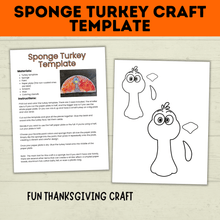 Load image into Gallery viewer, Turkey Craft | Thanksgiving Craft | Sponge Turkey Craft for kids | party Crafts | Classroom Crafts | Thanksgiving Printables | Turkey
