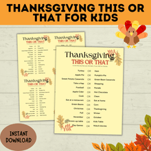 Load image into Gallery viewer, Thanksgiving This or That | Thanksgiving Game | Dinner Game | Party Game | Kids Activities | Kids Games | Thanksgiving Activity
