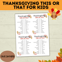 Load image into Gallery viewer, Thanksgiving This or That | Thanksgiving Game | Dinner Game | Party Game | Kids Activities | Kids Games | Thanksgiving Activity
