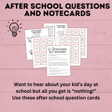Load image into Gallery viewer, After School Questions for Kids | Kids Questions | Kids Notecards | Question Cards for Kids | Kids Activities | Ice Breaker Questions
