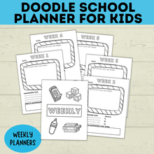 Load image into Gallery viewer, Kid&#39;s Back to School Doodle Planner for Kids | Any School Year
