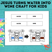 Load image into Gallery viewer, Jesus Craft | Bible Craft | Water into Wine Craft | Jesus Miracles Craft | Kids Crafts | Sunday School Craft | Bible Lesson | Sunday School
