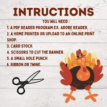 Load image into Gallery viewer, Happy Thanksgiving Banner Printable | Thanksgiving Banner File | Fall Banner | Fall Decor | Thanksgiving Garland | PDF Printable Banner
