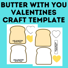 Load image into Gallery viewer, Valentine&#39;s Day Kids Crafts | Butter with You Craft
