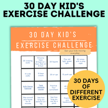 Load image into Gallery viewer, 30-Day Kid&#39;s Exercise Challenge | Kids Activities
